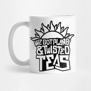 Plan Bs & Twisted Teas - Black Outline Mug